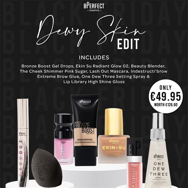 Bperfect Dewy Skin Edit Worth €126.60